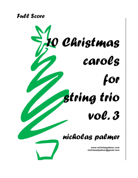 10 Christmas Carol Arrangements for String Trio - vol. 3 (arr. Nicholas Palmer)