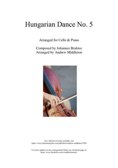 Hungarian Dance No. 5 in G Minor arranged for Cello and Piano (arr. Andrew Middleton)