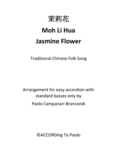 Moh Li Hua - Jasmine Flower - Accordion Arrangement (arr. Paolo Campanari Brancondi)