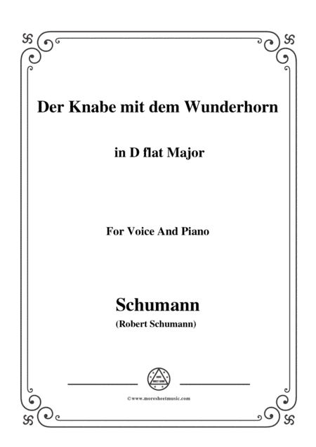 Schumann-Der Knabe mit dem Wunderhorn,in D flat Major,for Voice and Piano (arr. MSM)