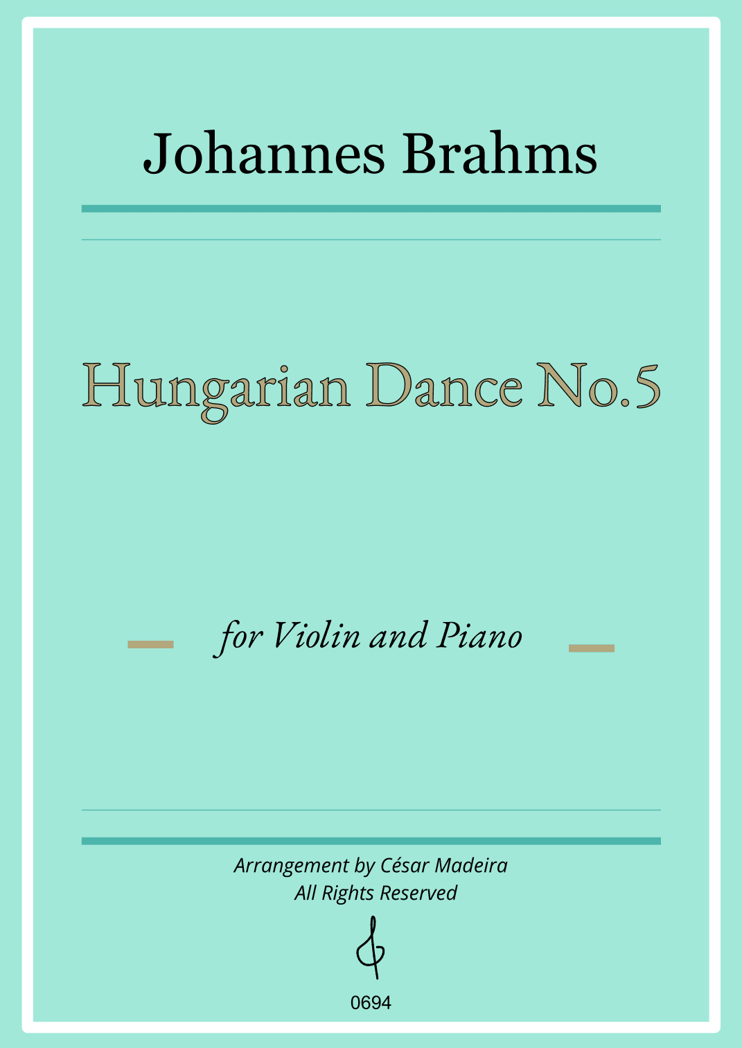 Hungarian Dance No.5 by Brahms - Violin and Piano (Full Score) (arr. César Madeira)