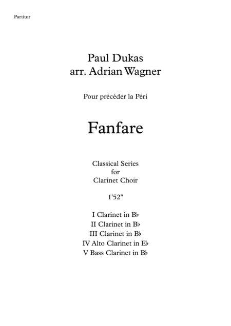Fanfare Pour précéder la Péri (Clarinet Choir) arr. Adrian Wagner (arr. Adrian Wagner)