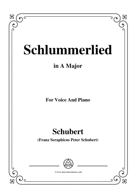 Schubert-Schlummerlied,in A Major,Op.24 No.2,for Voice and Piano (arr. MSM)