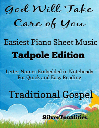 God Will Take Care of You Easiest Piano Sheet Music 2nd Edition (arr. SilverTonalities)