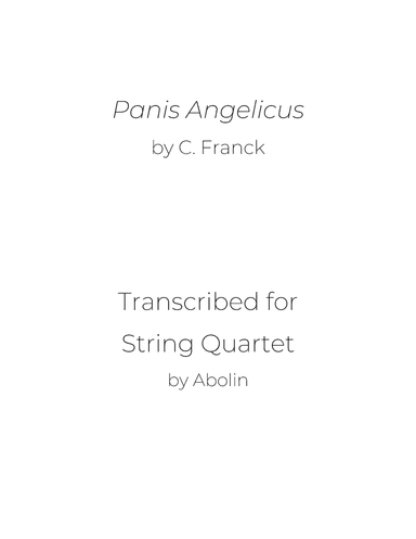 Franck: Panis Angelicus - String Quartet (arr. Abolin)