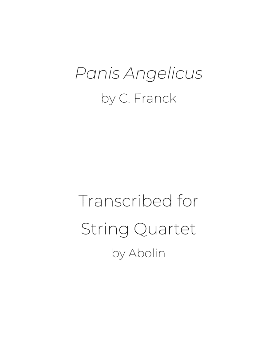 Franck: Panis Angelicus - String Quartet (arr. Abolin)
