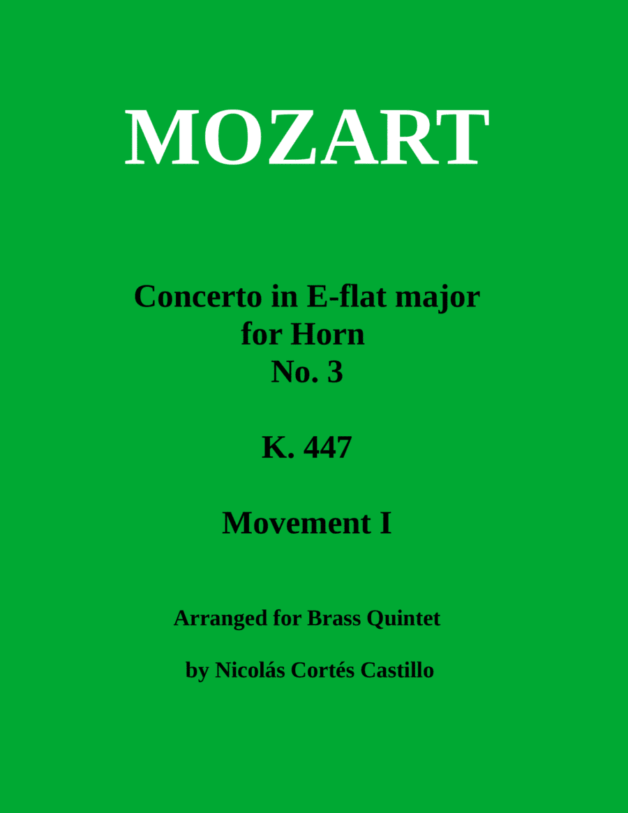 Mozart - Horn Concerto No. 3 Movement 1 - Brass Quintet (arr. Nicolás Cortés Castillo)