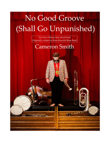 No Good Groove (for NOLA brass band)