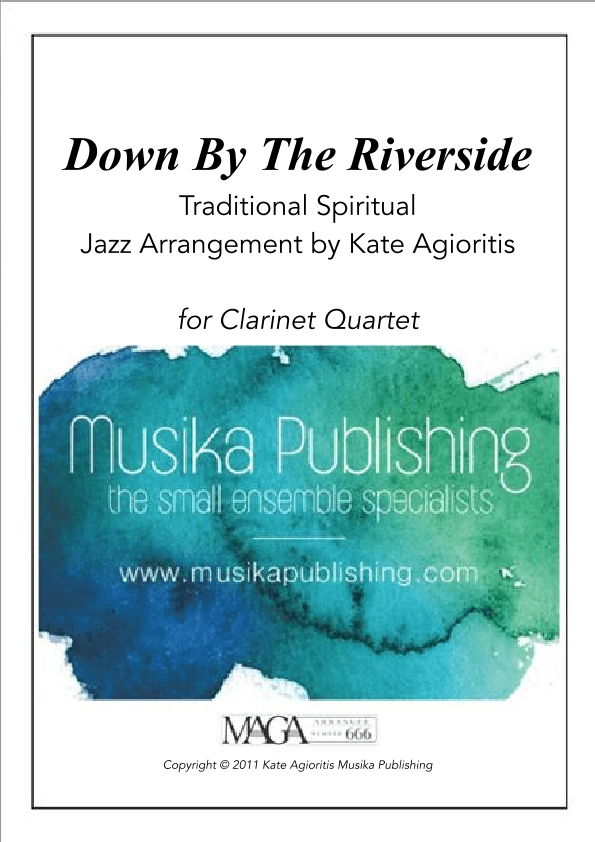 Down by the Riverside - for Clarinet Quartet (arr. K. Agioritis)