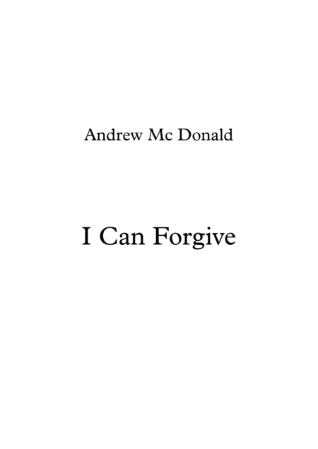I Can Forgive