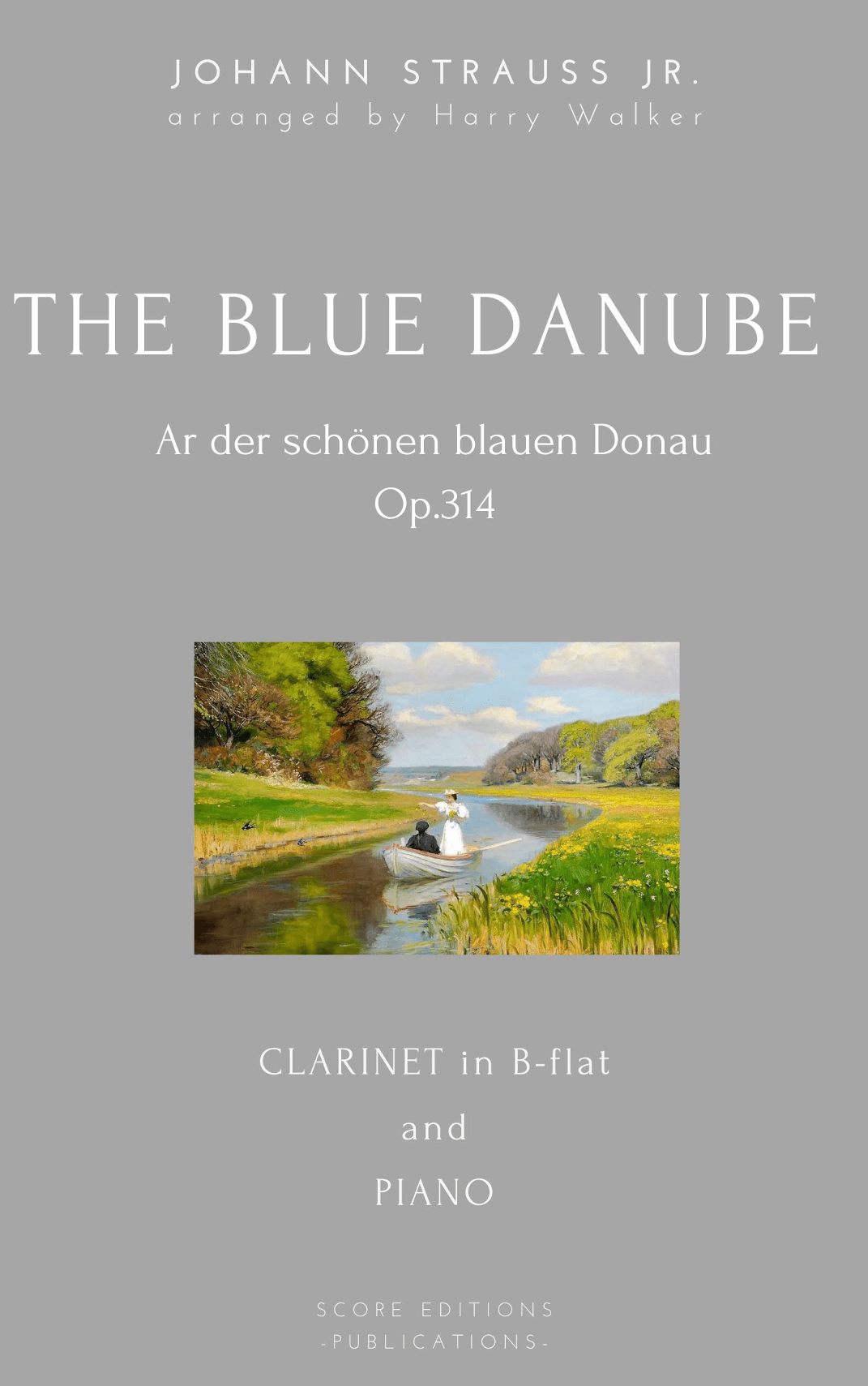 The Blue Danube (Johann Strauss II) for Clarinet in Bb and Piano (arr. Harry Walker)