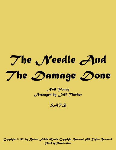 The Needle And The Damage Done (arr. Jeff Tincher)