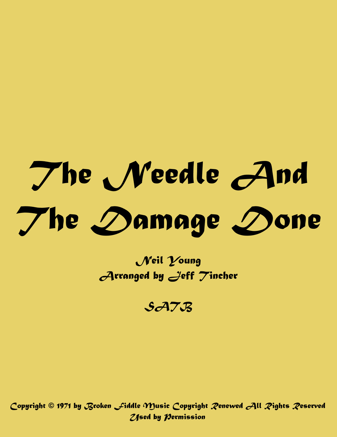 The Needle And The Damage Done (arr. Jeff Tincher)