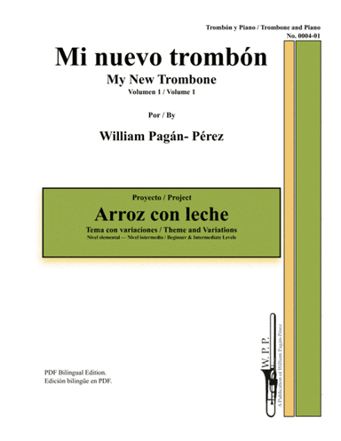 My New Trombone Volume 1: Arroz Con Leche Theme and Variations (arr. William Pagan-Perez)