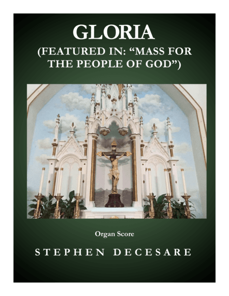 Gloria (from "Mass for the People of God" - Organ Score)