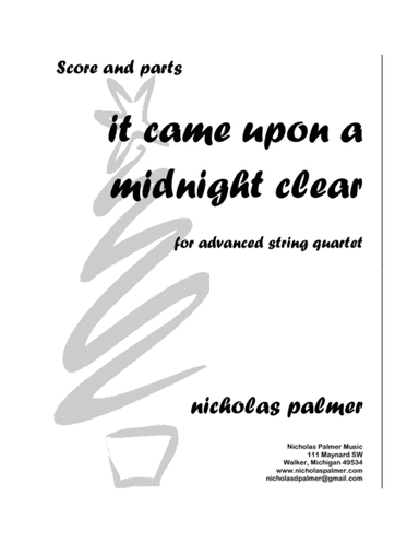 It came upon a midnight clear -  A Christmas Nocturne (arr. Nicholas Palmer)