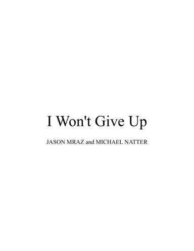 I Won't Give Up (arr. mcbleke)