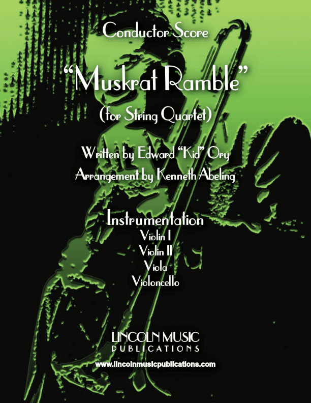 Muskrat Ramble (for String Quartet) (arr. Kenneth Abeling)