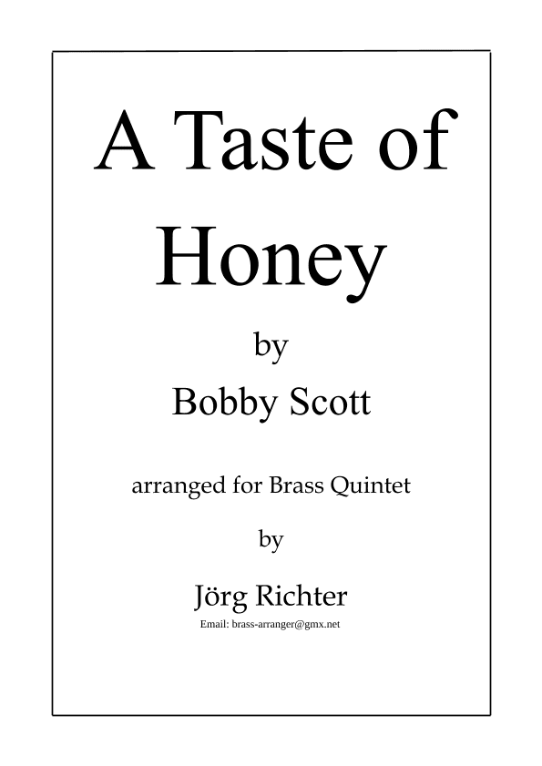 A Taste Of Honey (arr. Jörg Richter)