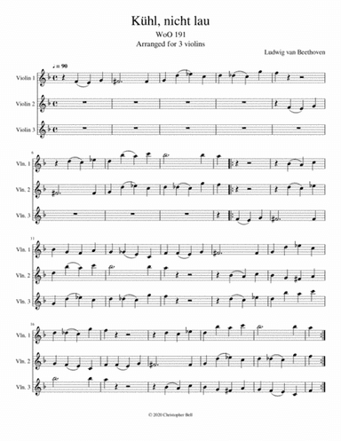 Kühl, nicht lau - Beethoven - Violin Trio (arr. Christopher Bell)