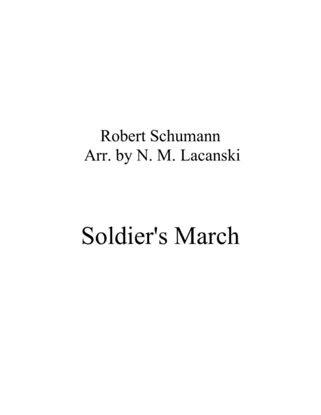 Soldier's March (arr. Nick Lacanski)