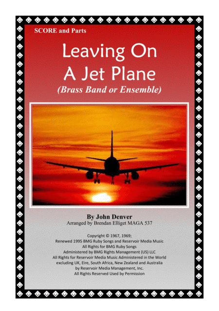 Leaving On A Jet Plane (arr. Brendan Elliget MAGA 537)