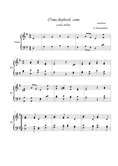 Come, shepherds, come (arr. Ester Alessandrini)