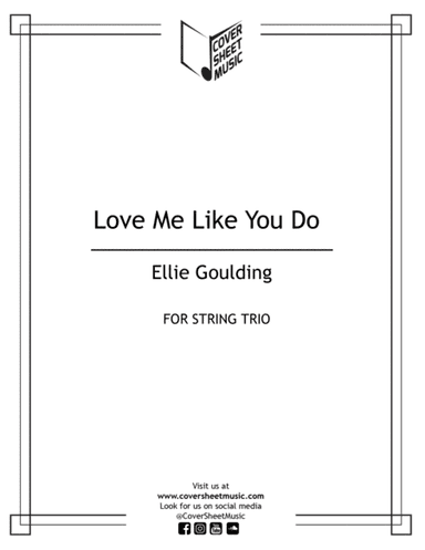 Love Me Like You Do (arr. Jose Quintana)