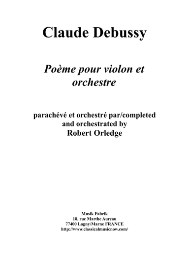 Claude Debussy: Poème for violin and orchestra, full score and solo part