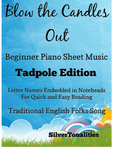 Blow the Candles Out Beginner Piano Sheet Music 2nd Edition (arr. SilverTonalities)