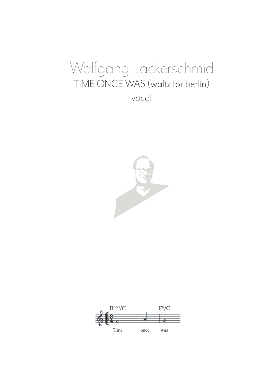 Time Once Was (Waltz For Berlin)
