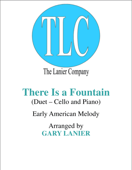 THERE IS A FOUNTAIN (Duet – Cello and Piano/Score and Parts) (arr. Gary Lanier)
