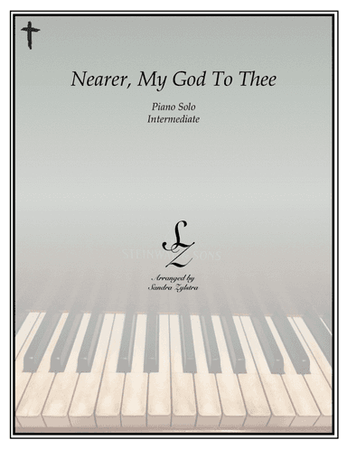 Nearer, My God To Thee (intermediate piano solo) (arr. Sandra Zylstra)
