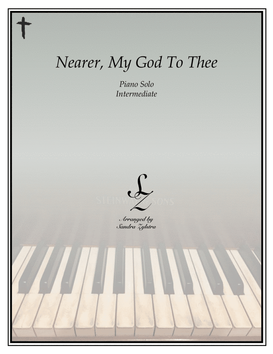 Nearer, My God To Thee (intermediate piano solo) (arr. Sandra Zylstra)