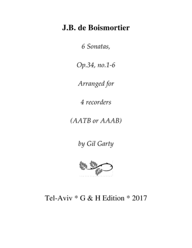 Sonatas, Op.34,no.1-6 (arrangements for 4 recorders) (arr. Gil Garty)