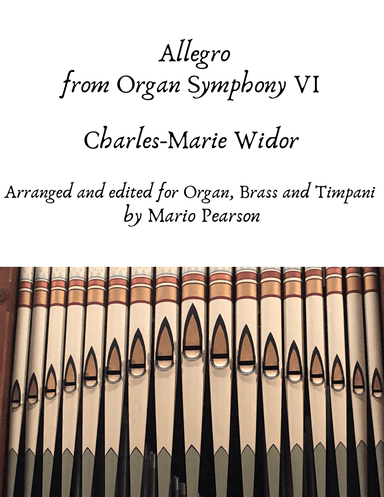 Widor- Movement 1 (Allegro) from 6th Organ Symphony (arr. Mario Pearson)