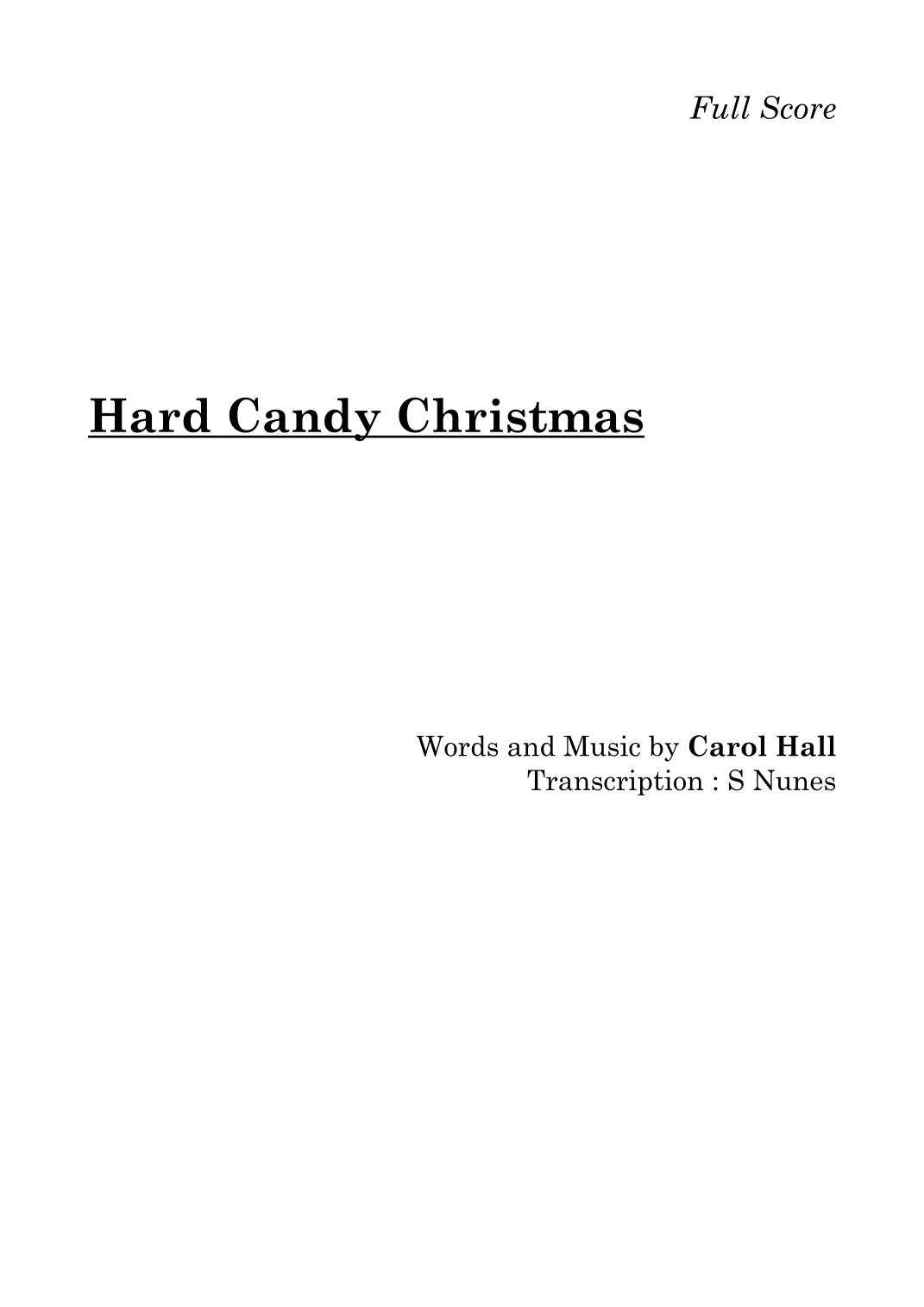 Hard Candy Christmas (arr. Steven Nunes)