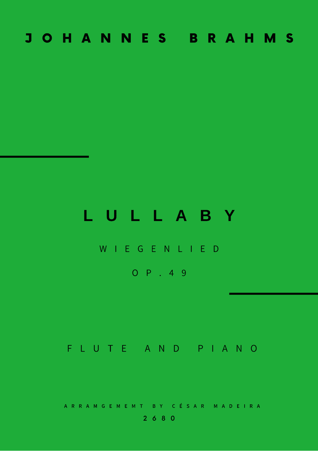 Brahms' Lullaby - Flute and Piano (Full Score and Parts) (arr. César Madeira)