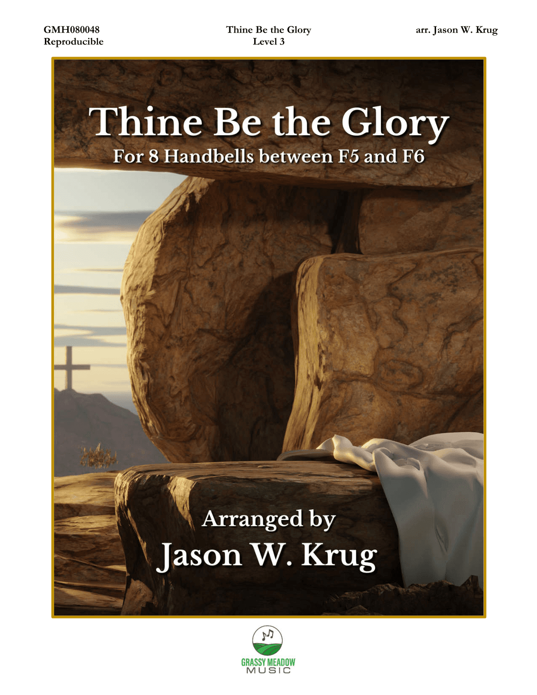Thine Be the Glory for 8 handbells (arr. Jason W. Krug)
