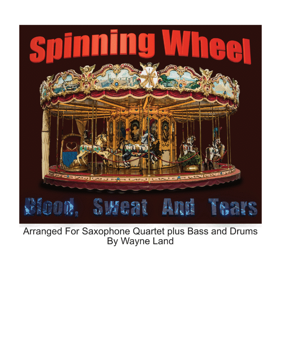 Spinning Wheel (arr. Wayne Land)