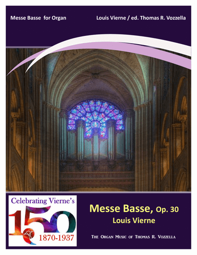 Mass for Organ - Messe Basse, Opus 30 (Organ Solo) (arr. Thomas R. Vozzella)