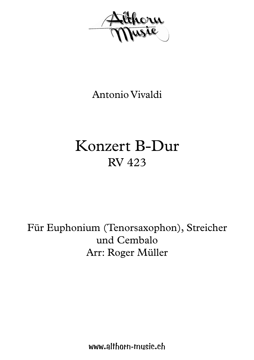 Concerto in B Flat For Euphonium, Strings And Harpsichord (arr. Roger Müller)