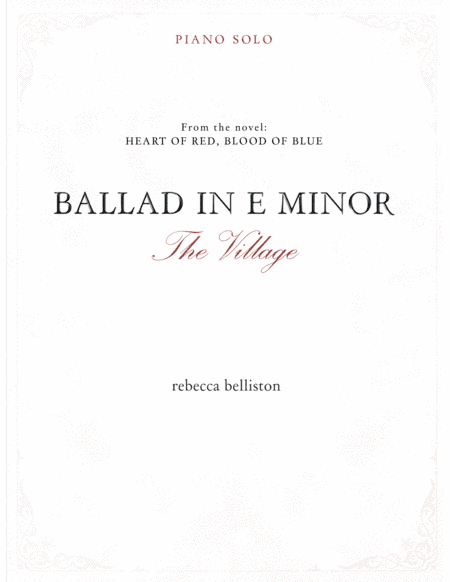 Ballad in E minor: The Village
