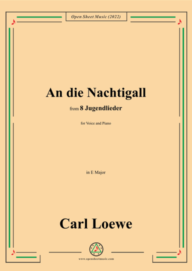 Loewe-An die Nachtigall,in B Major,for Voice and Piano (arr. OSM Press)