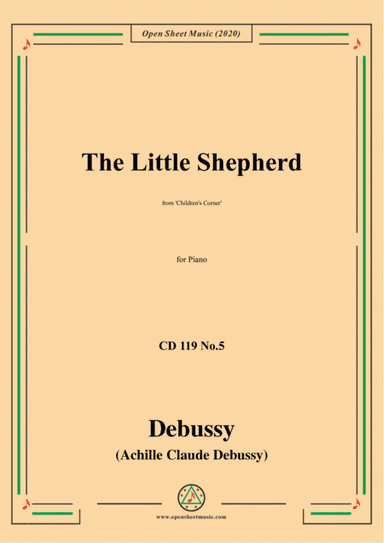 Debussy-The Little Shepherd,CD 119 No5(L.113 No.5),for Piano (arr. MSM)