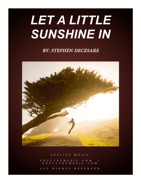 Let A Little Sunshine In (Solos and SATB)