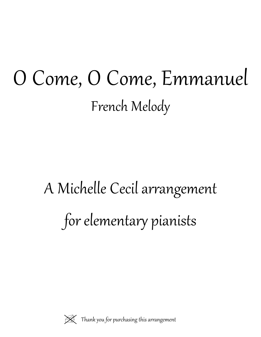O Come, O Come Emmanuel (arr. Michelle Cecil)