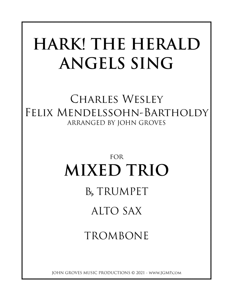 Hark! The Herald Angels Sing - Trumpet, Alto Sax, Trombone (Trio) (arr. John Groves)