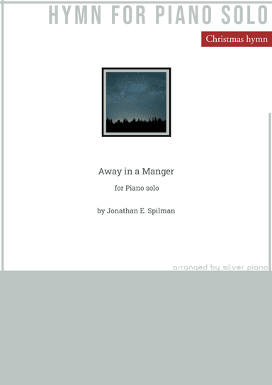 Away in a Manger (PIANO HYMN) (arr. Silver Piano)