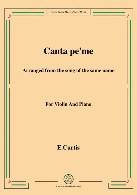 De Curtis-Canta pe' me in e minor,for Violin and Piano (arr. MSM)